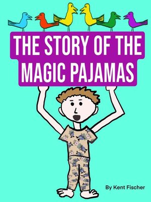 cover image of The Story of the Magic Pajamas